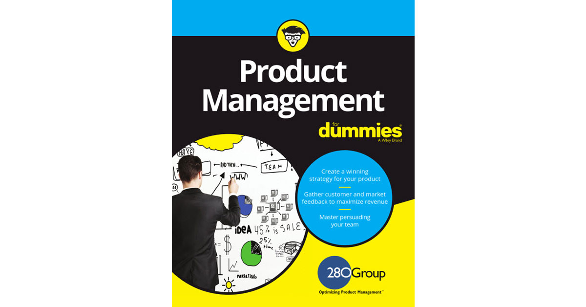 Product Management For Dummies | 280 Group