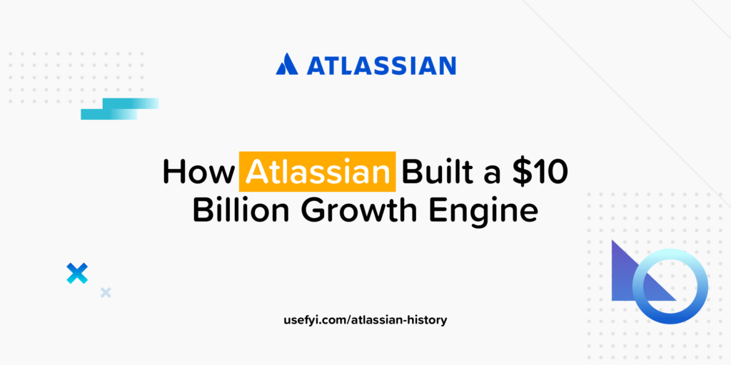 How Atlassian Built a $10 Billion Growth Engine